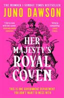 Her Majesty&quot;s Royal Coven - Juno Dawsonová
