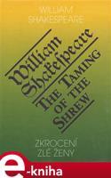 Zkrocení zlé ženy / The Taming of the Shrew - William Shakespeare