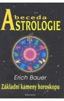 Abeceda Astrologie - Erich Bauer