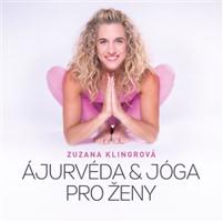 Ajurvéda &amp; jóga pro ženy - Zuzana Klingrová