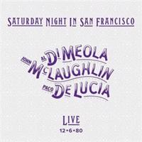 Al Di Meola & John Mclaughlin Paco De Lucia: Saturday Night In San Francisco CD