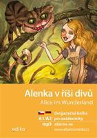 Alenka v říši divů / Alice im Wunderland A1/A2 - Jana Navrátilová, Lewis Carroll