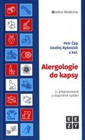 Alergologie do kapsy - Petr Čáp, Ondřej Rybníček, kolektiv autorů