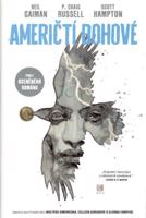 Američtí bohové 1: Stíny - Neil Gaiman, P. Craig Russell, Scott Hampton