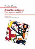 Anarchie a evidence - Miroslav Olšovský