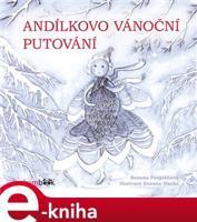 Andílkovo vánoční putování - Zuzana Pospíšilová