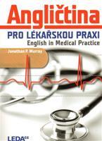 Angličtina pro lékařskou praxi - Jonathan P. Murray