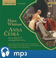 Anna Česká, mp3 - Hana Whitton