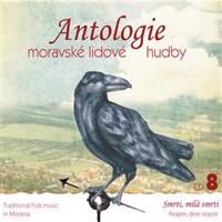 Antologie moravské lidové hudby CD