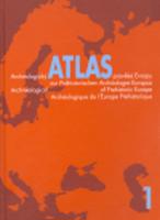 Archeologický atlas pravěké Evropy+CD+příloha map - Lubomír Košnar, Miroslav Buchvaldek, Andreas Lippert