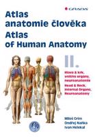 Atlas anatomie člověka II. - Miloš Grim, Ondřej Naňka, Ivan Helekal