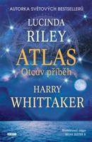Atlas - Příběh otce - Lucinda Riley, Harry Whitaker