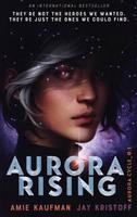 Aurora rising - Jay Kristoff, Amie Kaufmanová
