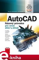 AutoCAD: Názorný průvodce pro verze 2017 a 2018 - Michal Spielmann, Jiří Špaček