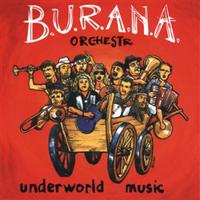 B.U.R.A.N.A. Orchestr - Underworld Music CD