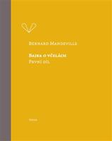 Bajka o včelách - Bernard Mandeville