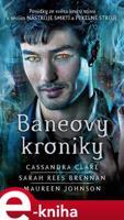 Baneovy kroniky - Cassandra Clareová