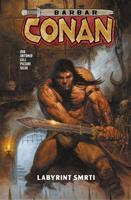 Barbar Conan 3: Labyrint smrti - Jason Aaron