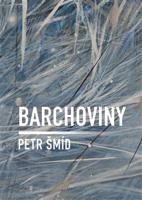 Barchoviny - Petr Šmíd