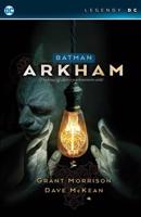 Batman: Arkham - Pochmurný dům v pochmurném světě (Legendy DC) - Grant Morrison