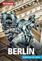 Berlín - Inspirace na cesty