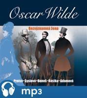 Bezvýznamná žena, mp3 - Oscar Wilde