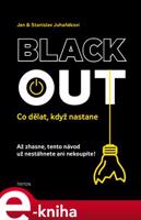 Blackout - Stanislav Juhaňák, Jan Juhaňák