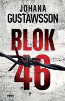 Blok 46 - Johana Gustawsson