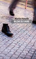 Blok Elsabe - Martin Hanzlík