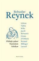 Bohuslav Reynek - překlady vydané Vlastimilem Vokolkem - kol.