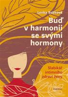 Buď v harmonii se svými hormony - Lenka Sobková