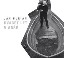 Burian Jan: Dvacet let v Arše DVD
