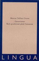 Caesarianae - Marcus Tullius Cicero
