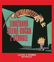 Calvin a Hobbes 9: Lidožravá šílená kočka z džungle - Bill Watterson