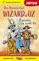 Čaroděj ze země Oz - The Wonderful Wizard of Oz (A1 - A2) - Lyman Frank Baum