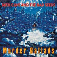 Cave Nick & Bad Seeds: Murder Ballads LP