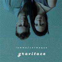 Cermaque a Iamme Candlewick - Gravitace CD