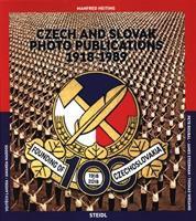 České a slovenské fotografické publikace, 1918 - 1989, Czech and Slovak Photo Publications - kol.