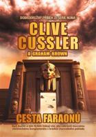Cesta faraonů - Clive Cussler, Graham Brown