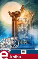 Cesta kolem Měsíce - Jules Verne