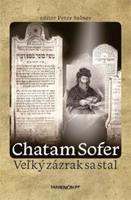 Chatam Sofer - Veľký zázrak sa stal - Peter Salner, kolektiv autorů