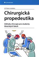 Chirurgická propedeutika - Jiří Páral, kol.