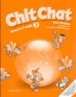 Chit Chat 2 Activity Book Czech Edition - Paul Shipton