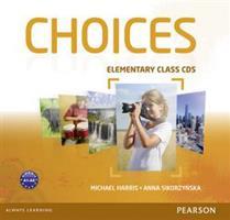 Choices Elementary Class CDs - Michael Harris, Anna Sikorzyńska