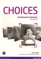 Choices Intermediate Student´s Book - Anna Sikorzyńska, Michael Hariss
