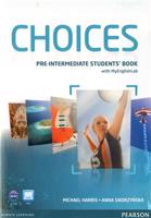 Choices Pre-Intermediate SB+MyEnglishLab - Anna Sikorzyńska, Michael Hariss
