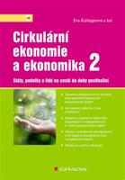 Cirkulární ekonomie a ekonomika 2 - kolektiv, Eva Kislingerová