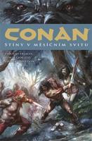 Conan 10: Stíny v měsíčním svitu - Robert Ervin Howard