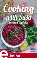 Cooking with Šůša - Michaela Šupáková