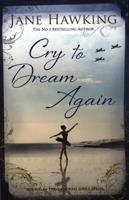 Cry to Dream Again - Jane Hawkingová